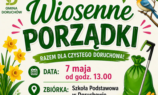 Zdjęcie do Zaproszenie: Wiosenne porządki w Doruchowie