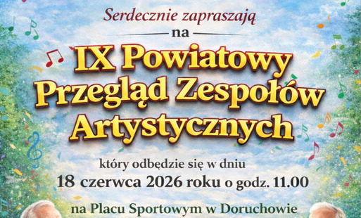 Zdjęcie do Zapraszamy na IX Powiatowy Przegląd Zespoł&oacute;w Artystycznych